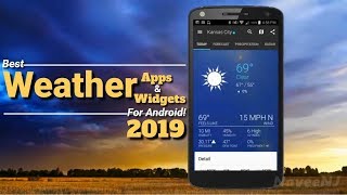 7 Best Weather Apps amp Weather Widgets for Android of 2019 [upl. by Halet]