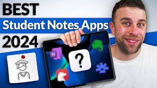 The Best STUDENT NoteTaking Apps for 2024 [upl. by Aelyk]