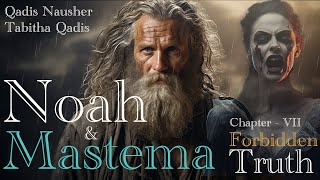 Chapter  7  Noah and Mastema  The Story  Hindi  Urdu [upl. by Ramel]