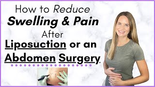 Liposuction Recovery  Ways to Reduce Swelling and Pain after Abdomen Surgery [upl. by Lissie]