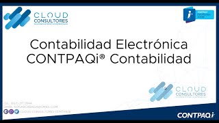 CONTPAQi CONTABILIDAD CONTABILIDAD ELECTRONICA [upl. by Aurita]