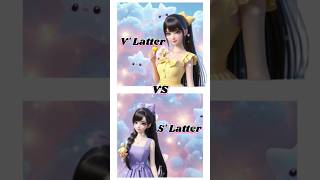 ❤️V latter 🎀🌸vs💜 S latter🦋🦋 chooseyourfavourite 🥰shortvideo [upl. by Manus]