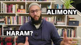 Alimony  Islam vs US Law Muslim Divorce Basics Ep 6 [upl. by Odnomar]