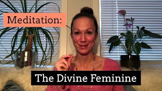 Meditation Embody your divine feminine energy [upl. by Enirhtac961]