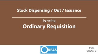 OreasG \ Inventory \ Ordinary Requisition [upl. by Seena]