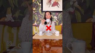 LE DONNE ELEGANTI NON FANNO MAI QUESTO tea etiquette [upl. by Htiel452]