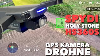 Hier kommt SPYDI Holy Stone HS360S Kamera GPS Drohne im TEST REVEIW [upl. by Noirrad127]