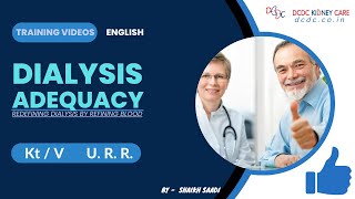 From Good to Great quotDialysis Adequacyquot for Improved Patient Outcomes  English Shaikh Saadi [upl. by Trauner]