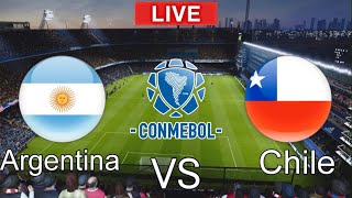 Argentina vs Chile  Chile vs Argentina  World Cup Qualifiers LIVE MATCH TODAY 2024 [upl. by Odnaloy]