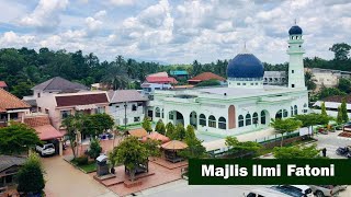 🔴Majlis Ilmi Fatoni  09112024 bhg1 [upl. by Darrin480]