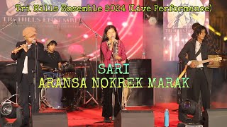 SARI  ARANSA NOKREK MARAK  Tri Hills Ensemble 2024 Live Performance Shillong Date2112024 [upl. by Paxon]