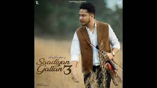 Sade warge hustinder new album 2024 saadiyan Gallan3 hustinder new album [upl. by Ahtael]