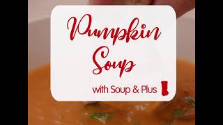 Soup amp Plus  recette soupe au potiron [upl. by Ahsiruam]