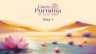 Gurupurnima Mahotsav 2024  Day 1 [upl. by Nyla]