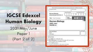 2021 MayJune Paper 1 IGCSE Human Biology 4HB1  Part 1 of 2 Q1Q4 [upl. by Ecyar]