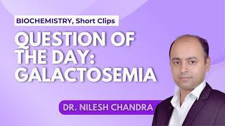 Question of the day Galactosemia [upl. by Yecak]