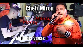 Cheb Mirou ft Mounder vegas 2022  MoneyMoney  amp Cover Djalil palermo [upl. by Nnek]