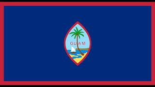 Guam National Anthem [upl. by Anifur]