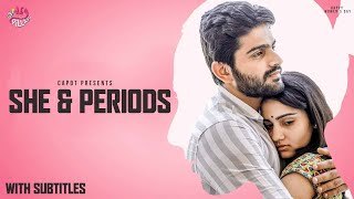 SHE amp PERIODS With Subtitles  Hey Pilla  CAPDT  4K [upl. by Aleahs]