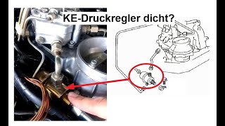 KEJetronic Druckregler prüfen [upl. by Osterhus]