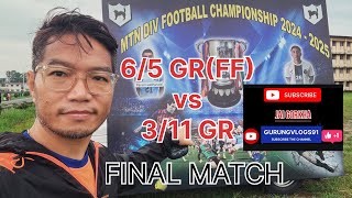 Gorkha Rifle’s Soccer Championship l 65 GR vs 311 GR l Final Match highlights l Seventeen MTN DIV [upl. by Eneli]