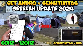 SET ANDRO BRUTAL 60HZ120HZ👽🔥SENSITIVITAS FF AUTO HEADSHOT 2024 SETELAH UPDATE  WORK SEMUA HP [upl. by Kellyann]