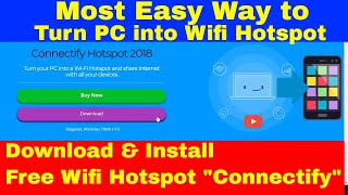 How to Start WiFi Hotspot on Your PC  Connectify 2018 [upl. by Suk]