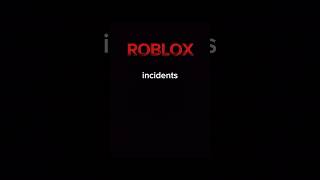 Roblox Incidents  Inhe  1 часть [upl. by Catarina]