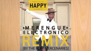 Pharrell Williams  Happy Merengue Electronico Remix HAPPYDAY [upl. by Arebma]