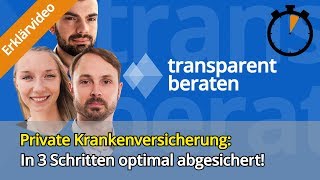 Private Krankenversicherung 3 Dinge die man unbedingt wissen sollte [upl. by Ark211]