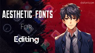 Aesthetic Fonts For Editing  Dafontcom fonts capcutpro fontstyles MercyEdit6 [upl. by Ecilahs]