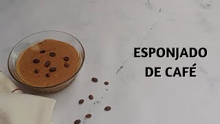 Cómo Hacer Esponjado de Café [upl. by Adamsun]