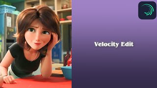 velocity edit in alight motion tutorial with preset [upl. by Oringas638]