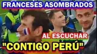 ¡Emotivo Peruanos cantan quotContigo Perúquot e impresionan a los Franceses ¡Arriba Perú [upl. by Jelle]