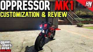 Pegassi Oppressor MK1 Customization amp Review  GTA Online [upl. by Ahsi638]