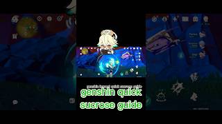 Quick sucrose guidebuildfypシ゚viral genshinimpact fyp trend guild build genshin sucrose [upl. by Akili801]