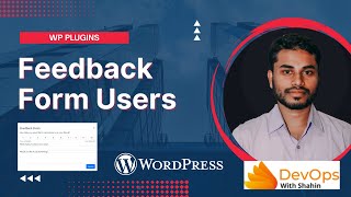 Feedback Form Users  WordPress Plugins [upl. by Nahk]