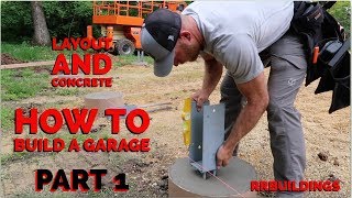 How to Build a Garage 1  Layout and Concrete Piers [upl. by Akessej]