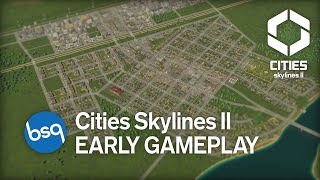 Cities Skylines II  Early Gameplay  Episode 1 Starting Fresh [upl. by Wendalyn]