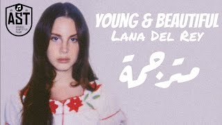 Lana Del Rey  Young amp Beautiful  Lyrics Video  مترجمة [upl. by Portwin]