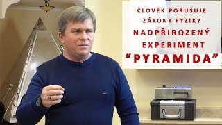 ČLOVĚK NARUŠUJE ZÁKONY FYZIKY Nadpřirozený experiment quotPYRAMIDAquot české titulky [upl. by Sparks]