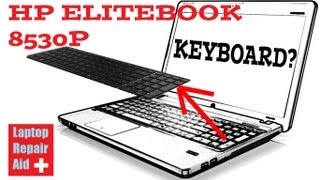 HP ELITEBOOK 8530P how to remove a keyboard [upl. by Attlee]