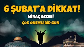 Miraç Gecesine Dikkat Mutlaka Yapılması Gereken İbadet ve Dualar Miraç Kandili 2024 [upl. by Anirbus]