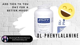 DL Phenylalanine Review  A New Supplement to Add To My Day For A Better Mood [upl. by Savanna]