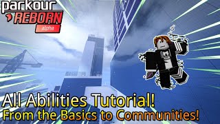 All The Abilities in Parkour Reborn Tutorial  Roblox Parkour Reborn [upl. by Lazaruk]