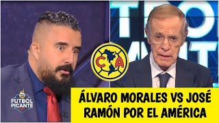 ENFRENTADOS Álvaro Morales y José Ramón Fernández por el América y su favoritismo  Futbol Picante [upl. by Latia]