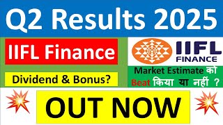 IIFL FINANCE Q2 results 2025  IIFL FINANCE results today  IIFL FINANCE Share News  IIFL FINANCE [upl. by Katerina554]