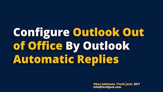 How to Setup Outlook Out of Office  Outlook Automatic Reply [upl. by Buhler]