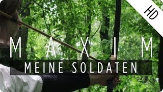 MAXIM  Meine Soldaten TUA Remix [upl. by Uchish]