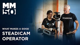 What Makes a Good Steadicam Operator [upl. by Yortal396]